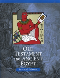 Old Testament and Ancient Egypt - Home Teacher Manual
