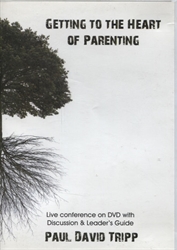 Getting to the Heart of Parenting - DVD