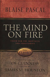 Mind on Fire: Faith for the Skeptical and Indifferent