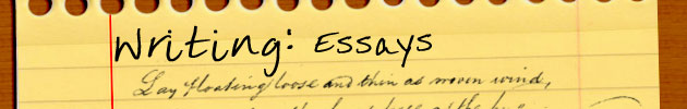 Writing: Essays