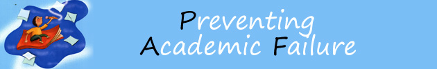 Preventing Academic Failure (PAF)