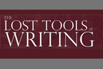 Lost Tools of Writing