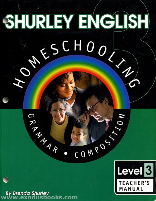 Shurley English Level 3 Teacher's Manual Exodus Books