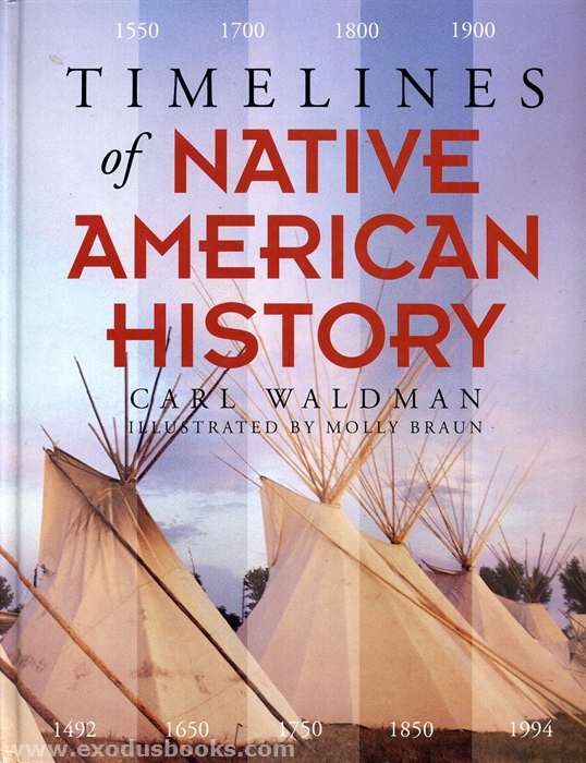 Timelines of Native American History Exodus Books
