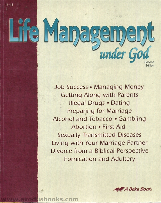 LIFE MANAGEMENT UNDER GOD SC Second Edition GRADES 11-12 BIBLE A Beka Book MINT LIFE MANAGEMENT UNDER GOD SC Second Edition GRADES 11-12 BIBLE A Beka Book MINT