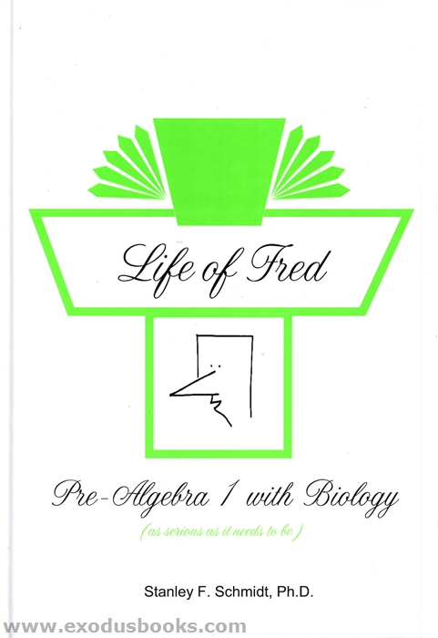 Life of Fred--Pre-Algebra 2 with Economics by Stanley F. Schmidt (2013, Hardcov… Life of Fred--Pre-Algebra 2 with Economics by Stanley F. Schmidt (2013, Hardcov…