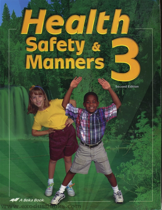 Health, Safety and Manners 3 Worktext (old) Exodus Books