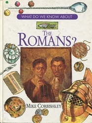 What Do We Know About the Romans?