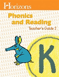 Horizons Phonics & Reading K - Teacher's Guide 2