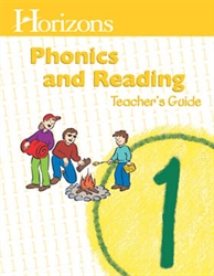 Horizons Phonics & Reading 1 - Teacher's Guide