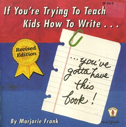 If You're Trying to Teach Kids How to Write. . .You've Gotta Have This Book!