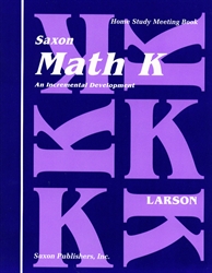 Saxon Math K - Home Study Meeting Book