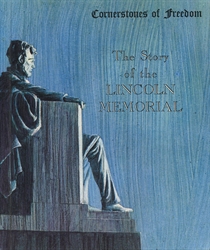 Story of the Lincoln Memorial