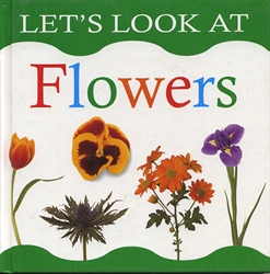 Let's Look At Flowers