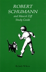 Robert Schumann and Mascot Ziff - Study Guide
