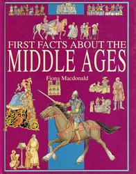 First Facts About the Middle Ages