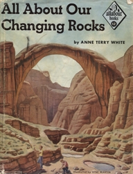 All About Our Changing Rocks