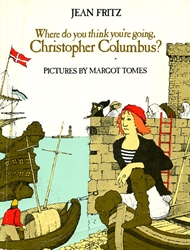 Where Do You Think You Are Going, Christopher Columbus?