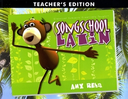 Song School Latin 1 - Teacher Edition