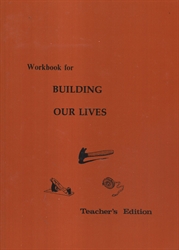 Building Our Lives - Teacher Edition