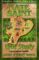 Nate Saint Unit Study - Curriculum Guide