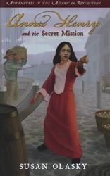 Annie Henry and the Secret Mission
