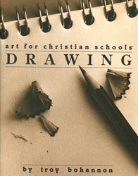 Art for Christian Schools: Drawing