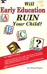 Will Early Education Ruin Your Child?
