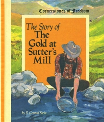 Story of the Gold at Sutter's Mill