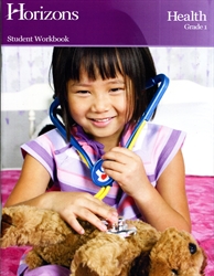 Horizons Health Grade 1 - Student Workbook