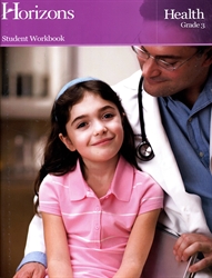Horizons Health Grade 3 - Student Workbook