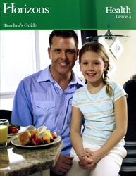 Horizons Health Grade 4 - Teacher's Guide