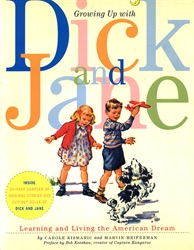Growing Up with Dick and Jane