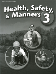 Health, Safety and Manners 3 - Test/Quiz Key (old)
