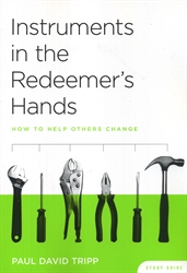 Instruments in the Redeemer's Hands - Study Guide