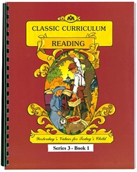 Classic Curriculum Reading Grade 3, Book 1