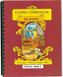 Classic Curriculum Reading Grade 4, Book 3