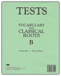Vocabulary From Classical Roots B - Tests