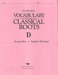Vocabulary From Classical Roots D - Tests (old)