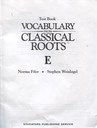 Vocabulary From Classical Roots E - Tests