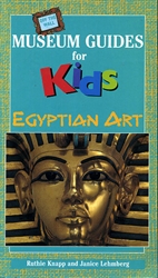 Museum Guides for Kids - Egyptian Art