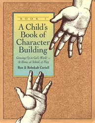 Child's Book of Character Building - Book 1