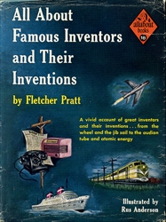 All About Famous Inventors and Their Inventions