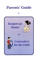 Parents' Guide for Keepers at Home and Contenders for the Faith