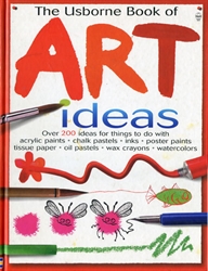 Usborne Book of Art Ideas