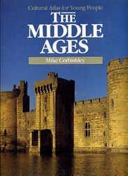 Cultural Atlas for Young People: Middle Ages