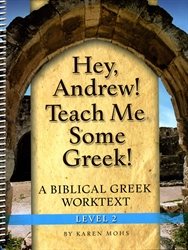 Hey, Andrew! Teach Me Some Greek! 2 - Workbook