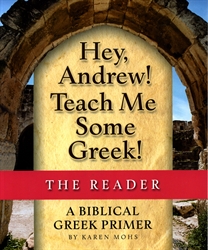 Hey, Andrew! Teach Me Some Greek! - Reader