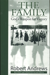 Family: God's Weapon for Victory