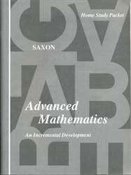 Saxon Advanced Mathematics - Home Study Packet (old)